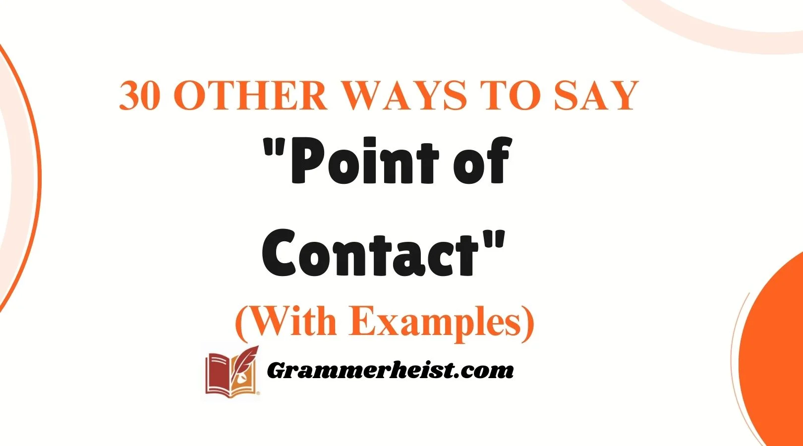 Other Ways to Say "Point of Contact"