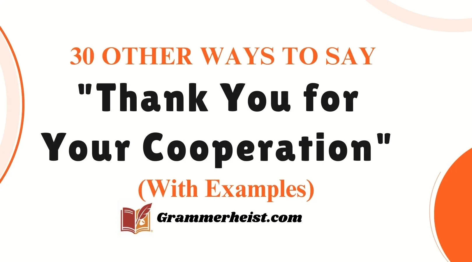 Other Ways to Say "Thank You for Your Cooperation"