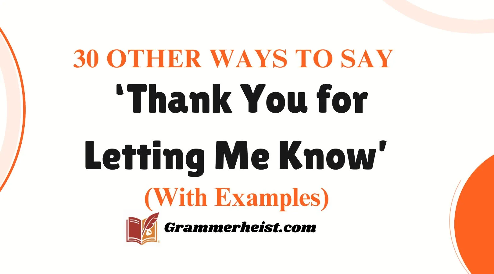 Other Ways to Say ‘Thank You for Letting Me Know’