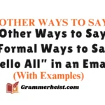 other-ways-to-say-formal-ways-to-say-hello-all-in-an-email