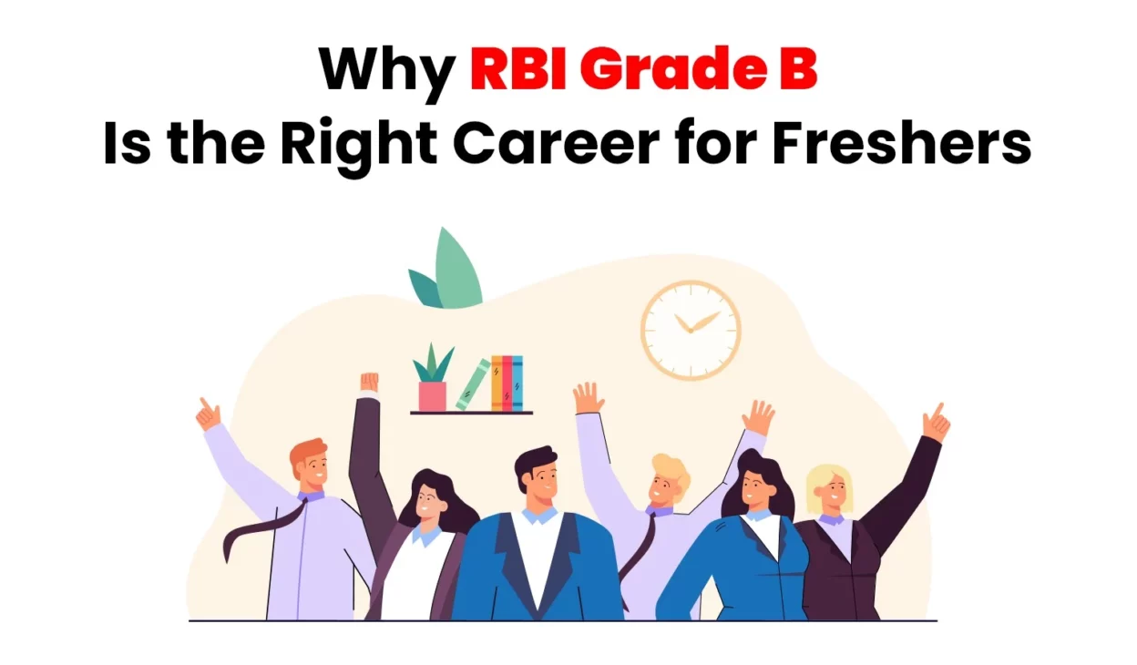 RBI Grade B Is the Right Career