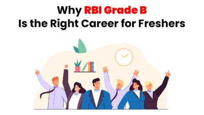 RBI Grade B Is the Right Career