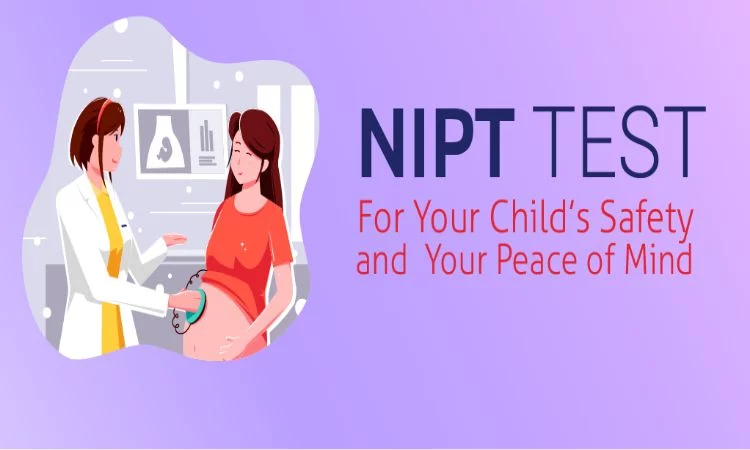 How to Decide If NIPT Test in Pregnancy Is Right for You