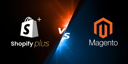Shopify Plus vs Magento